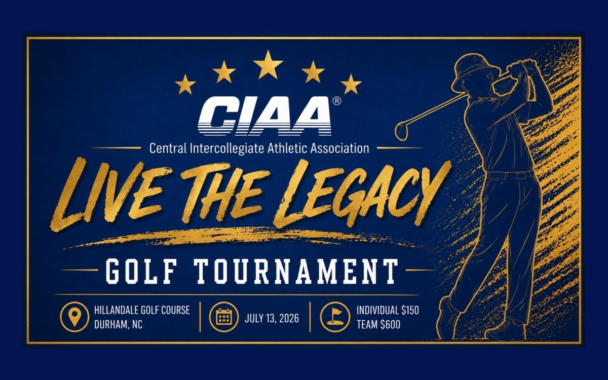 CIAA Live the Legacy Golf Tournament poster