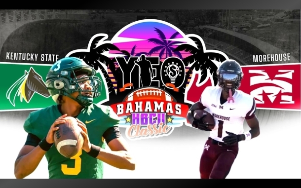 Sun, Sand, and Football! 🏝️ Kentucky State vs Morehouse: 2026 YES HBCU Bahamas Classic Showdown