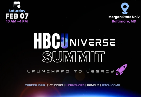 HBCUniverse Summit 2026: Launchpad to Legacy – Morgan State University (Baltimore, MD)