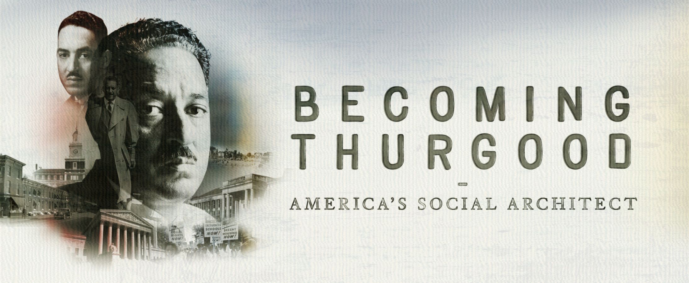 Becoming Thurgood Screening and Panel Discussion, WHYY PBS poster