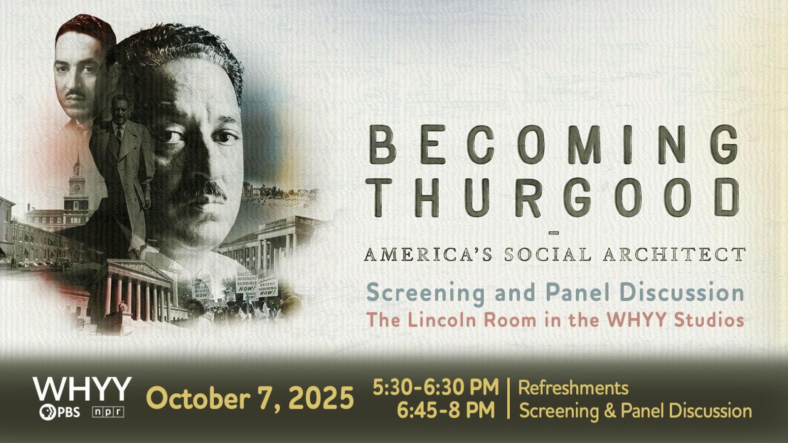 Becoming Thurgood Screening and Panel Discussion, WHYY PBS poster